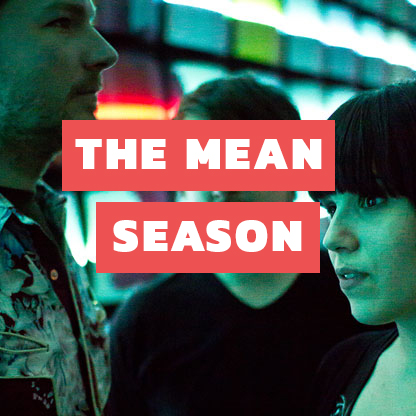 The Mean Season